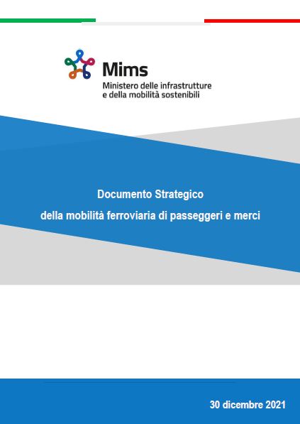 MIMS - Documento Strategico della mobilità ferroviaria di passeggeri e merci